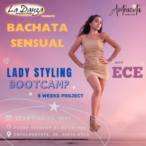 Bachata Sensual Lady Styling Bootcamp mit Ece