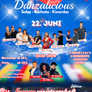 Danzalicious! Party – 22. Juni !