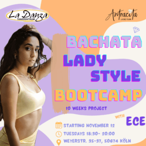 Bachata Sensual Lady Styling 10 weeks-Bootcamp mit Ece