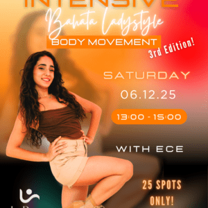 Lady Style Intensive – Body Movement with Ece Lady Style Intensive – Body Movement with Ece