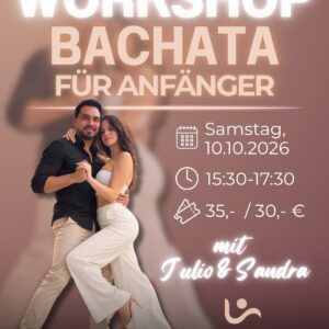 Bachata Workshop Anfänger Bachata Workshop Anfänger
